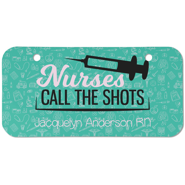 Custom Nursing Quotes Mini/Bicycle License Plate (2 Holes) (Personalized)