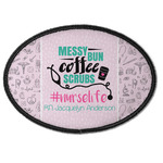 Nursing Quotes Iron On Oval Patch w/ Name or Text