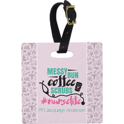 Nursing Quotes Plastic Luggage Tag - Square w/ Name or Text