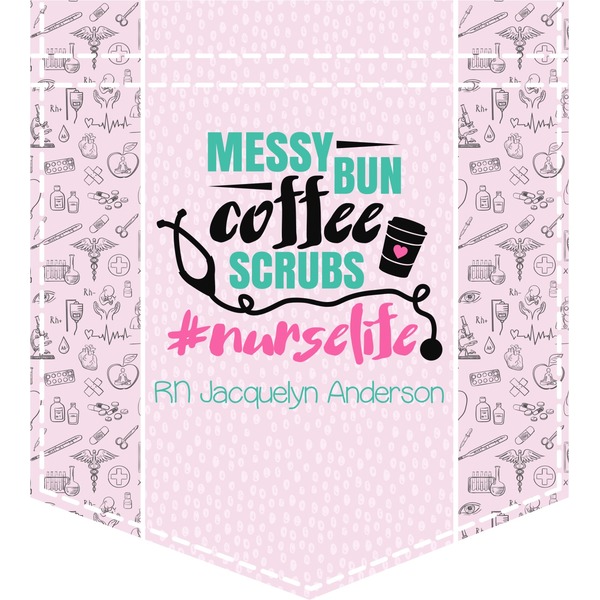 Custom Nursing Quotes Iron On Faux Pocket (Personalized)
