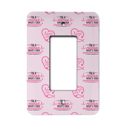 Nursing Quotes Rocker Style Light Switch Cover - Single Switch
