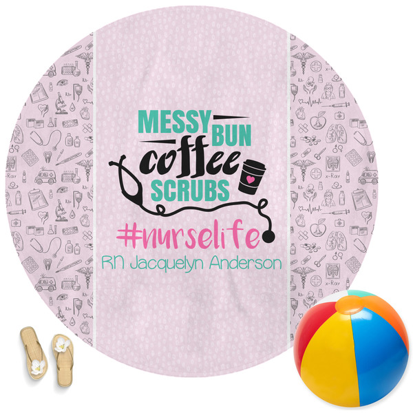 Custom Nursing Quotes Round Beach Towel (Personalized)