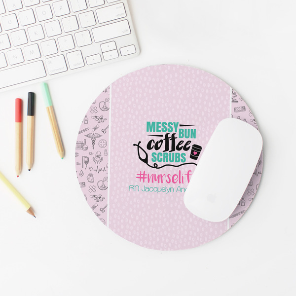 Nursing Quotes Round Mousepad - LIFESTYLE 2
