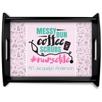 Nursing Quotes Black Wooden Tray - Large (Personalized)