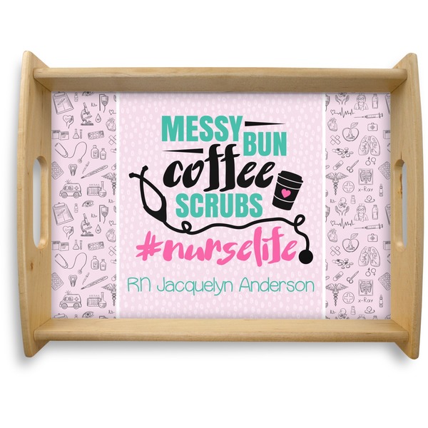 Custom Nursing Quotes Natural Wooden Tray - Large (Personalized)