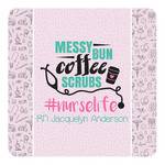 Nursing Quotes Square Decal - Small (Personalized)
