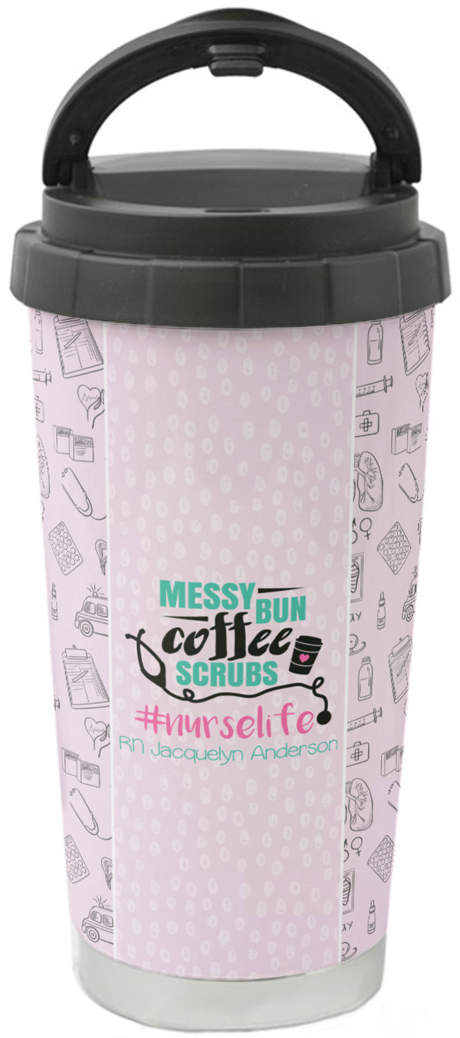 Nursing Quotes Stainless Steel Travel Mug (Personalized ...