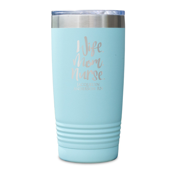 Nursing Quotes Teal Polar Camel Tumbler - 20oz - Single Sided - Approval