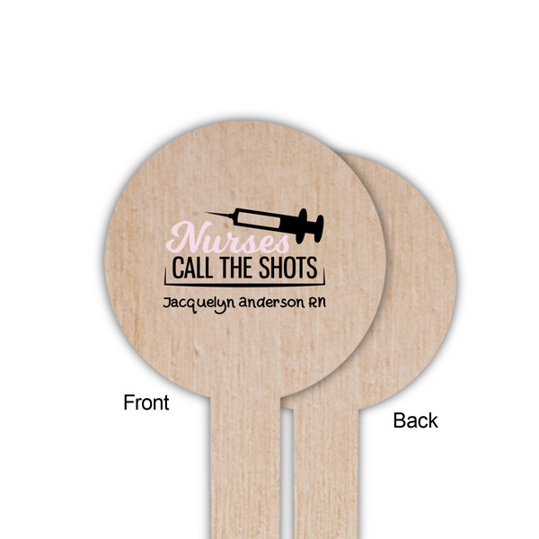 Nursing Quotes Wooden 6" Food Pick - Round - Single Sided - Front & Back