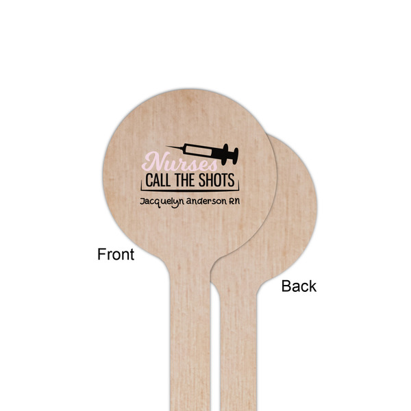 Nursing Quotes Wooden 6" Stir Stick - Round - Single Sided - Front & Back