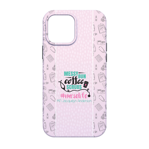 Nursing Quotes iPhone 13 Tough Case - Back