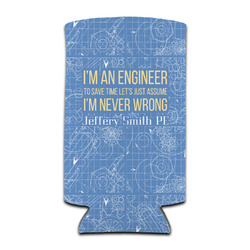 Engineer Quotes Can Cooler (tall 12 oz) (Personalized)