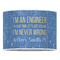 Engineer Quotes 16" Drum Lampshade - FRONT (Poly Film)
