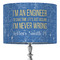 Engineer Quotes 16" Drum Lampshade - ON STAND (Fabric)