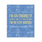 Engineer Quotes 20x24 - Canvas Print - Front View