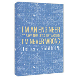 Engineer Quotes Canvas Print - 20x30 (Personalized)