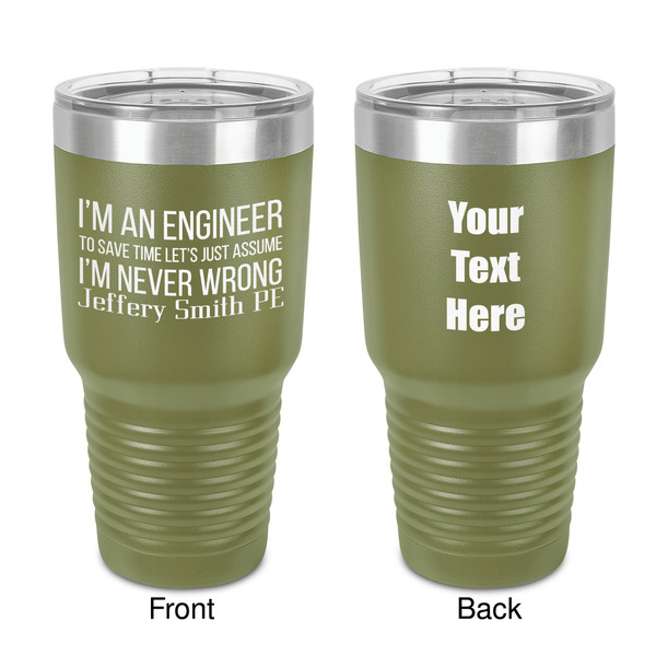 Custom Engineer Quotes 30 oz Stainless Steel Tumbler - Olive - Double-Sided (Personalized)