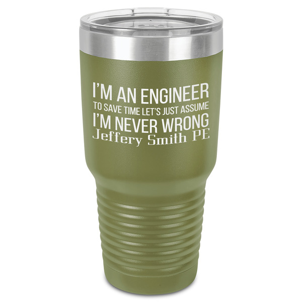 Custom Engineer Quotes 30 oz Stainless Steel Tumbler - Olive - Single-Sided (Personalized)
