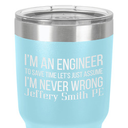 Engineer Quotes 30 oz Stainless Steel Tumbler - Teal - Single-Sided (Personalized)