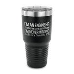 Engineer Quotes 30 oz Stainless Steel Tumbler - Black - Single Sided (Personalized)