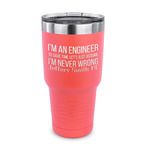 Engineer Quotes 30 oz Stainless Steel Tumbler - Coral - Single Sided (Personalized)