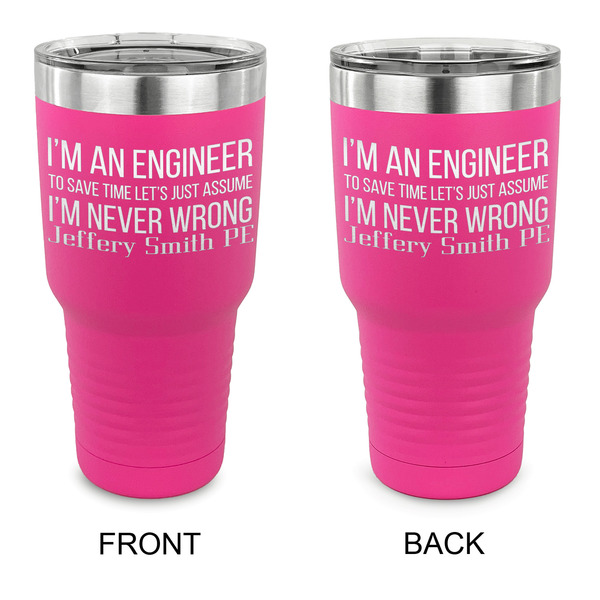 Custom Engineer Quotes 30 oz Stainless Steel Tumbler - Pink - Double Sided (Personalized)