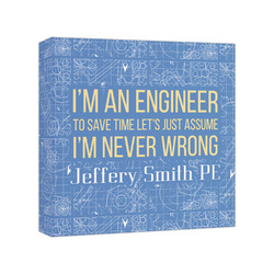 Engineer Quotes Canvas Print - 8x8 (Personalized)