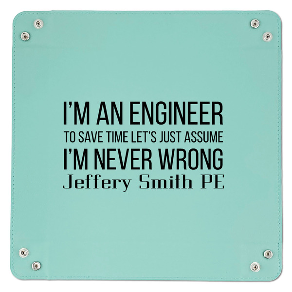Engineer Quotes 9" x 9" Teal Leatherette Snap Up Tray - APPROVAL