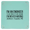 Engineer Quotes 9" x 9" Teal Leatherette Snap Up Tray - APPROVAL