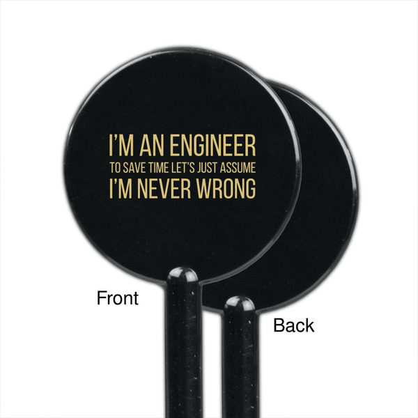 Engineer Quotes Black Plastic 5.5" Stir Stick - Single Sided - Round - Front & Back