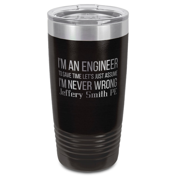 Engineer Quotes Black Polar Camel Tumbler - 20oz - Front