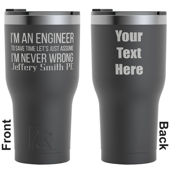 Custom Engineer Quotes RTIC Tumbler - Black - Engraved Front & Back (Personalized)