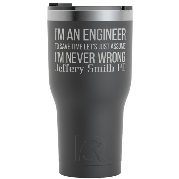 Custom Engineer Quotes RTIC Tumbler - Black - Engraved Front (Personalized)