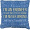 Engineer Quotes Burlap Pillow 16"