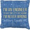 Engineer Quotes Burlap Pillow 18"