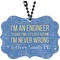 Engineer Quotes Car Ornament (Front)