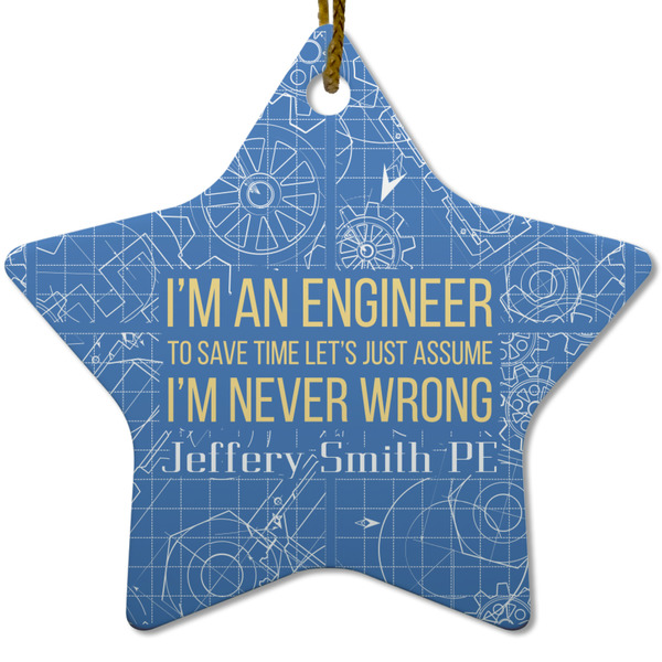 Engineer Quotes Ceramic Flat Ornament - Star (Front)