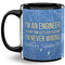 Engineer Quotes Coffee Mug - 11 oz - Full- Black