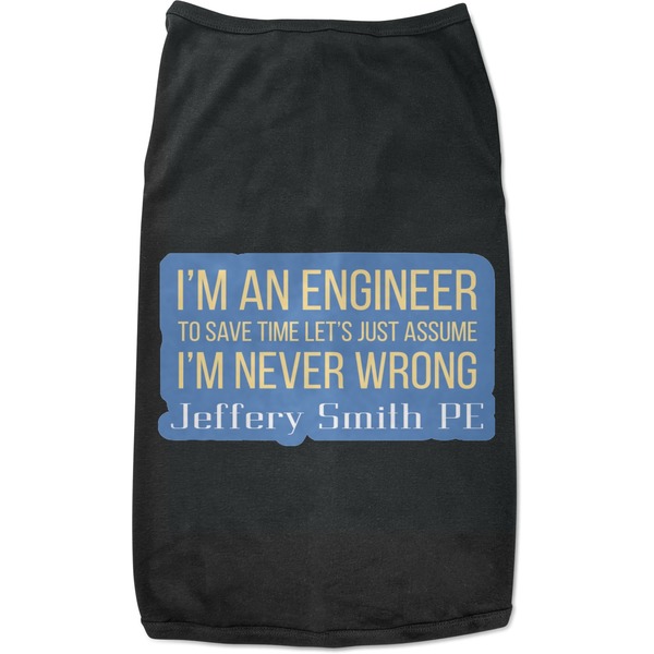 Custom Engineer Quotes Black Pet Shirt - S (Personalized)