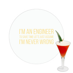 Engineer Quotes Printed Drink Topper -  2.5"