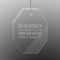 Engineer Quotes Engraved Glass Ornament - Octagon (Personalized)