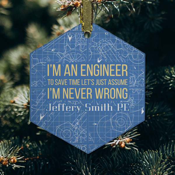 Engineer Quotes Frosted Glass Ornament - Hexagon (Lifestyle)