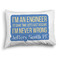 Engineer Quotes Pillow Case - Standard - Graphic (Personalized)