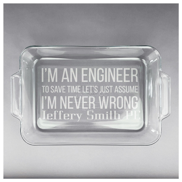 Engineer Quotes Glass Baking Dish - APPROVAL (13x9)