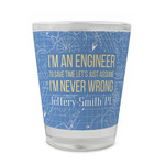 Engineer Quotes Glass Shot Glass - 1.5 oz - Single (Personalized)