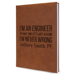 Engineer Quotes Leatherette Journal - Large - Single Sided (Personalized)
