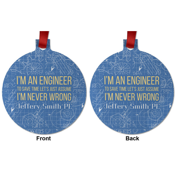 Engineer Quotes Metal Ball Ornament - Front and Back