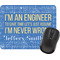 Engineer Quotes Rectangular Mouse Pad