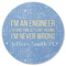 Engineer Quotes Round Coaster Rubber Back - Single