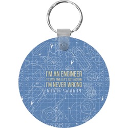 Engineer Quotes Round Plastic Keychain (Personalized)